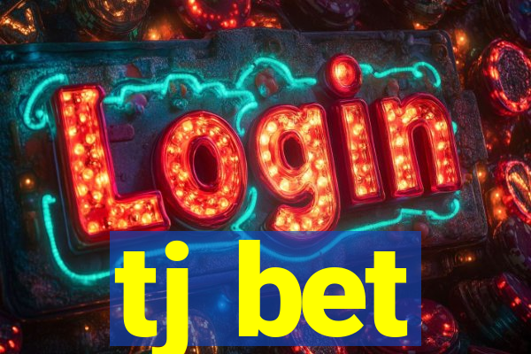tj bet